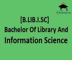 [B.LIB.I.SC] Bachelor Of Library And Information Science 