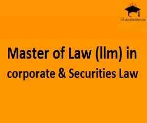 Master of Law(llm) in corporate and Securities Law